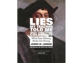 Livro lies my teacher told me about christopher columbus de james w. loewen (inglês)