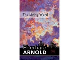 Livro the living word de eberhard arnold (inglês)