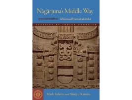 Livro nagarjuna's middle way de mark siderits,shoryu katsura (inglês)