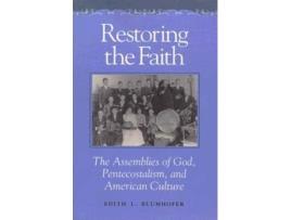 Livro restoring the faith de edited by edith l blumhofer (inglês)