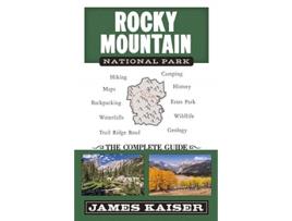 Livro rocky mountain national park: the complete guide de james kaiser (inglês)