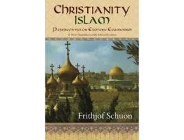 Livro christianity/islam de frithjof schuon (inglês)