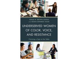 Livro Underserved Women of Color, Voice, and Resistance (Inglês)