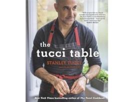 Livro the tucci table: cooking with family and friends de stanley tucci,felicity blunt (inglês)