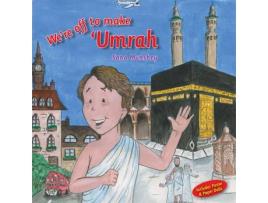 Livro we're off to make 'umrah de sana munshey (inglês)