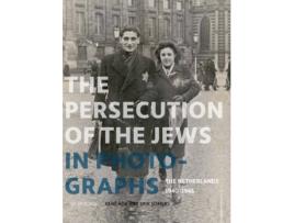Livro the persecution of the jews in photographs de rene kok,erik somers (inglês)