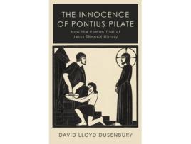 Livro the innocence of pontius pilate de david lloyd dusenbury (inglês)