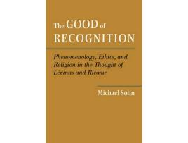 Livro the good of recognition de michael sohn (inglês)