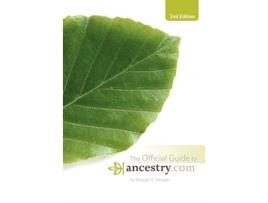 Livro official guide to ancestry.com, 2nd edition de george g. morgan (inglês)