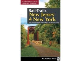 Livro rail-trails new jersey & new york de rails-to-trails conservancy (inglês)