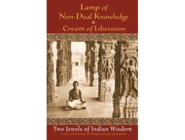 Livro lamp of non-dual knowledge and cream of liberation de translated by swami sri ramananda saraswathi , translated by tandavarya swami (inglês)