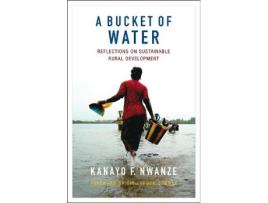 Livro a bucket of water de kanayo f. nwanze (inglês)