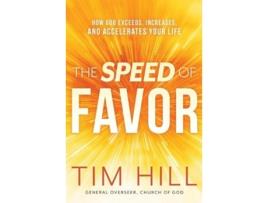 Livro speed of favor, the de tim hill (inglês)