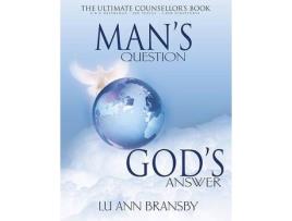Livro man's question, god's answer de lu ann bransby (inglês)