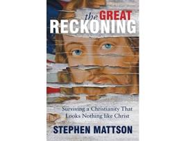 Livro great reckoning de mattson stephen mattson (inglês)