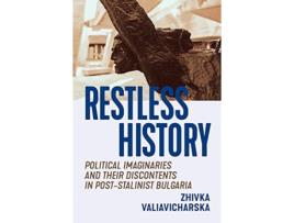 Livro restless history de zhivka valiavicharska (inglês)