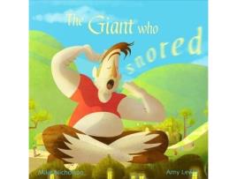 Livro the giant who snored de mike nicholson (inglês)