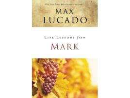 Livro life lessons from mark de max lucado (inglês)