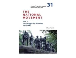 Livro a people's history of india 31 - the national movement, part 2 - the struggle for freedom, 1919-1947 de irfan habib (inglês)