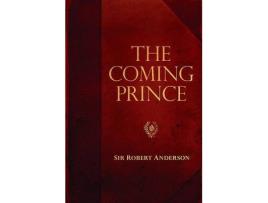 Livro the coming prince de sir robert anderson (inglês)