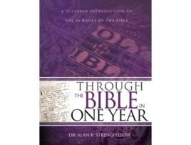 Livro through the bible in one year de dr alan b stringfellow (inglês)