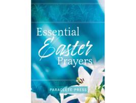 Livro essential easter prayers de compiled by editors at paraclete press (inglês)