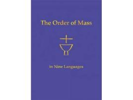 Livro the order of mass in nine languages de various (inglês)