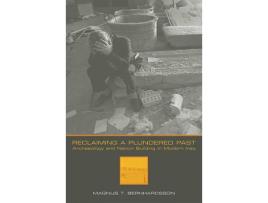 Livro reclaiming a plundered past de magnus t. bernhardsson (inglês)
