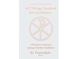 Livro all things needed for godliness de other albert truesdale (inglês)