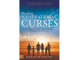 Livro breaking generational curses de marilyn hickey (inglês)