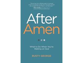 Livro after amen de george rusty george (inglês)