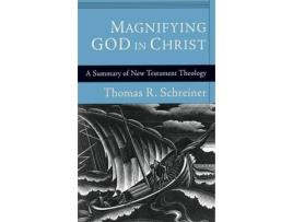 Livro magnifying god in christ de t r schreiner (inglês)