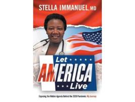 Livro let america live de stella immanuel (inglês)