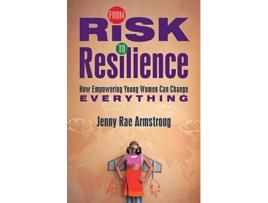 Livro from risk to resilience de armstrong jenny rae armstrong (inglês)