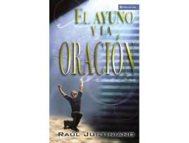 Livro el ayuno y la oracion de raul justiniano (espanhol)