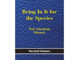 Livro being in it for the species de marshall masters (inglês)