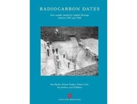 Livro radiocarbon dates de bayliss, alex,hedges, robert,otlet, robert,switsur, roy,walker, jill (inglês)