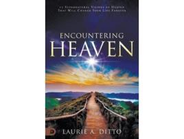 Livro encountering heaven de laurie ditto (inglês)