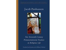 Livro two sixteenth-century premonstratensian treatises on religious life de jacob panhausen (inglês)