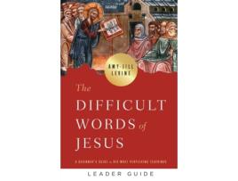 Livro difficult words of jesus leader guide, the de amy-jill levine (inglês)