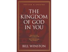 Livro kingdom of god in you revised and updated, the de bill winston (inglês)