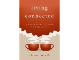 Livro living connected de rorvik afton rorvik (inglês)