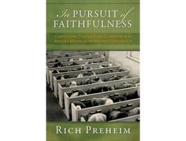 Livro in pursuit of faithfulness de preheim rich preheim (inglês)