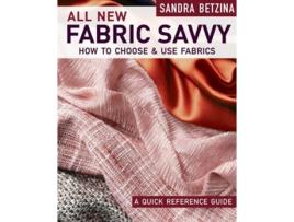 Livro all new fabric savvy de s betzina (inglês)