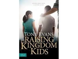 Livro raising kingdom kids de dr tony evans (inglês)