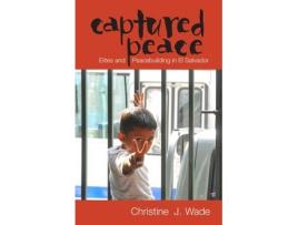 Livro captured peace de christine j. wade (inglês)