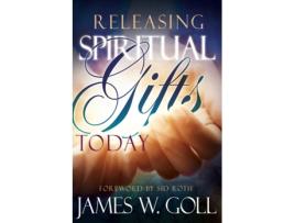 Livro releasing spiritual gifts today de jim w goll,james goll (inglês)