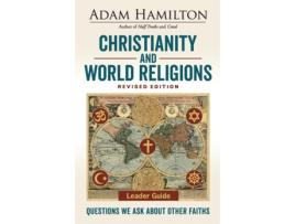 Livro christianity and world religions leader guide revised ed. de adam hamilton (inglês)