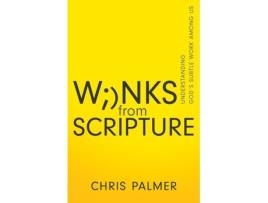 Livro winks from scripture de palmer chris palmer (inglês)