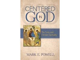 Livro centered in god de powell mark e. powell (inglês)